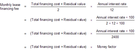 Formula for monthly lease financing fee